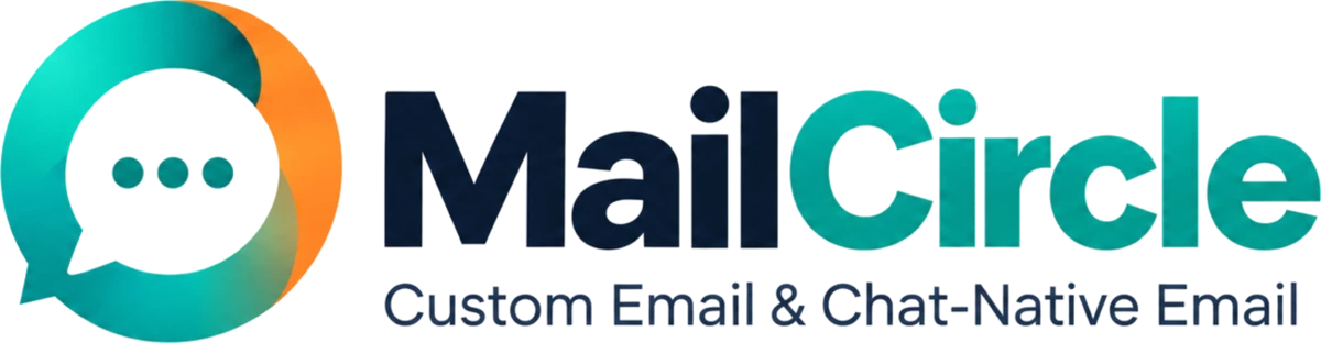 MailCircle — Custom Email & Chat-Native Email